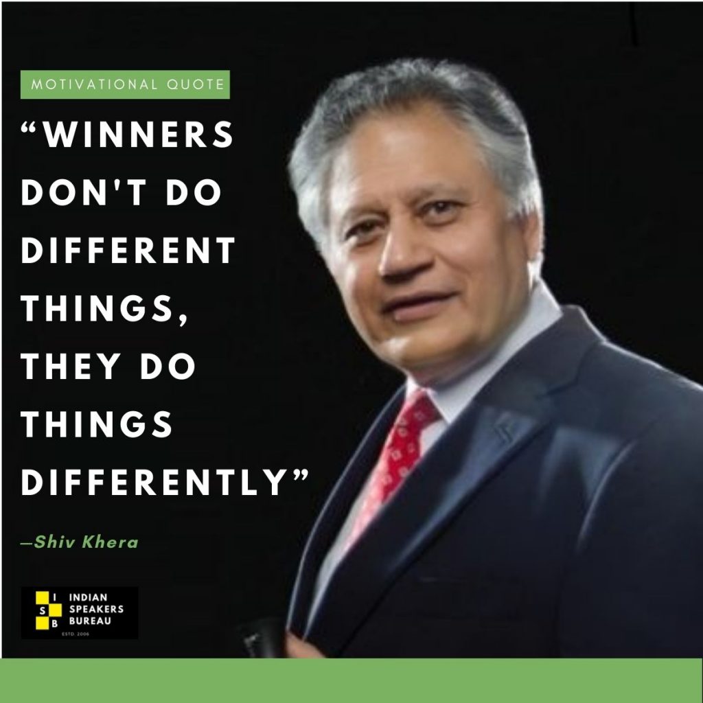 Motivational quote by Shiv Khera Winners dont do different things,they do things differently. Indian-Spekear-Bureau