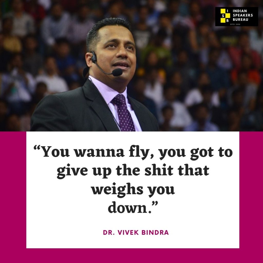 Motivational quote by Dr Vivek Bindra, No 2 on the list of Top 10 Indian Motivational Speakers in 2021 list.
