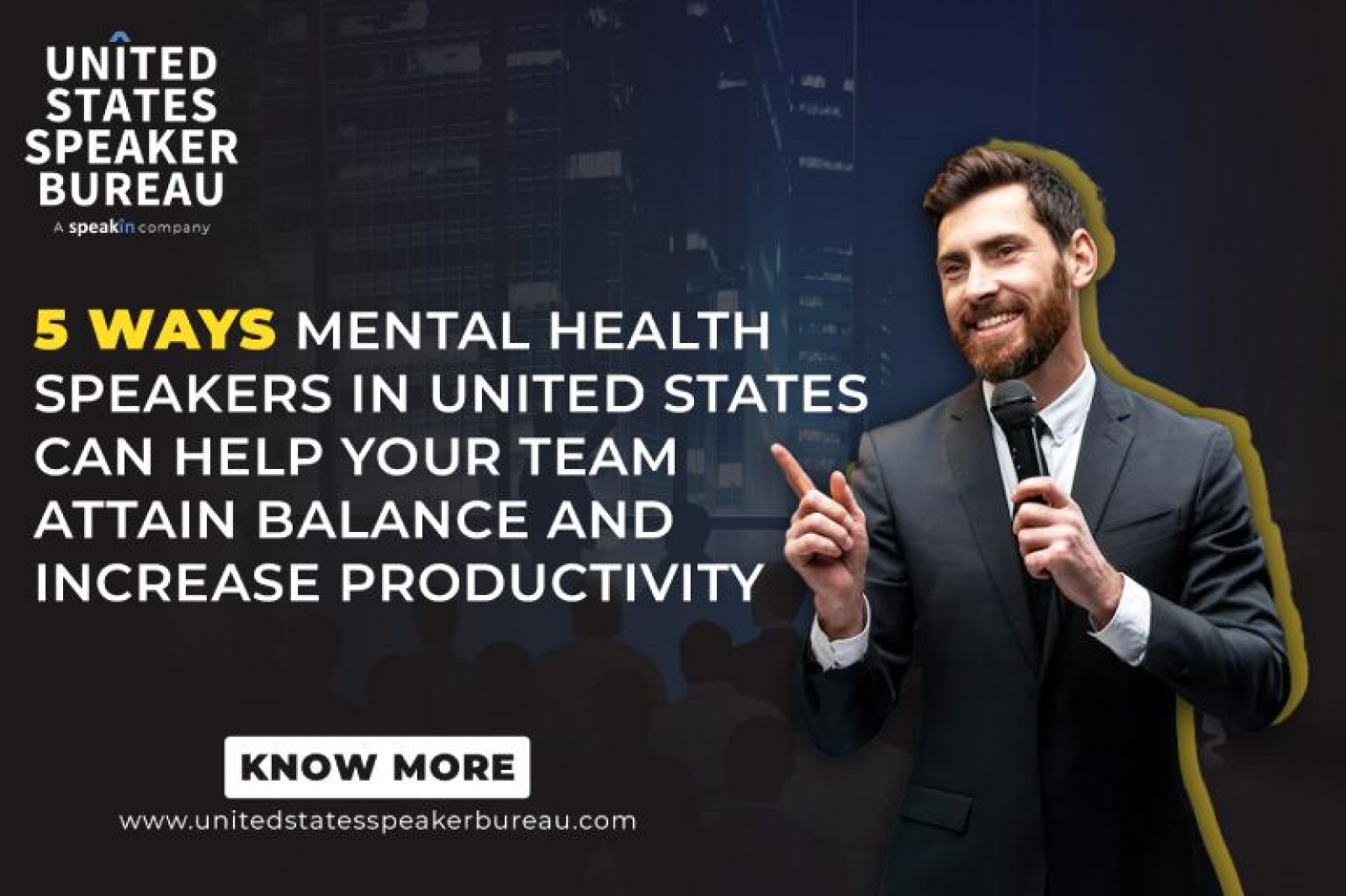 5 Ways Mental Health Speakers In United States Can Help Your Team Attain Balance and Increase Productivity