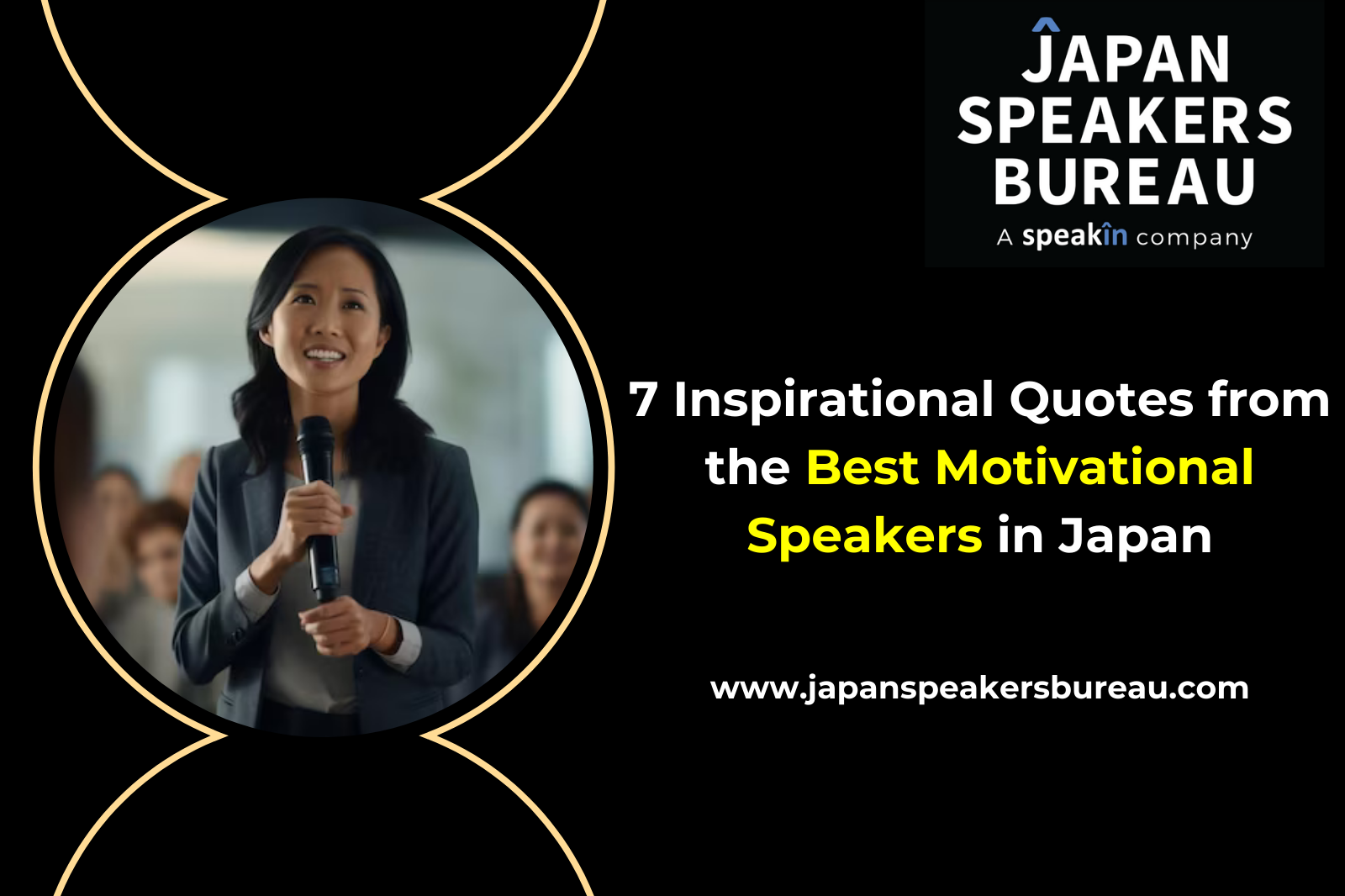 7 Inspirational Quotes from the Best Motivational Speakers in Japan