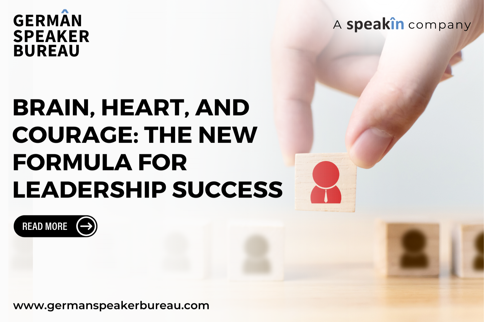 Brain, Heart, and Courage: The New Formula for Leadership Success