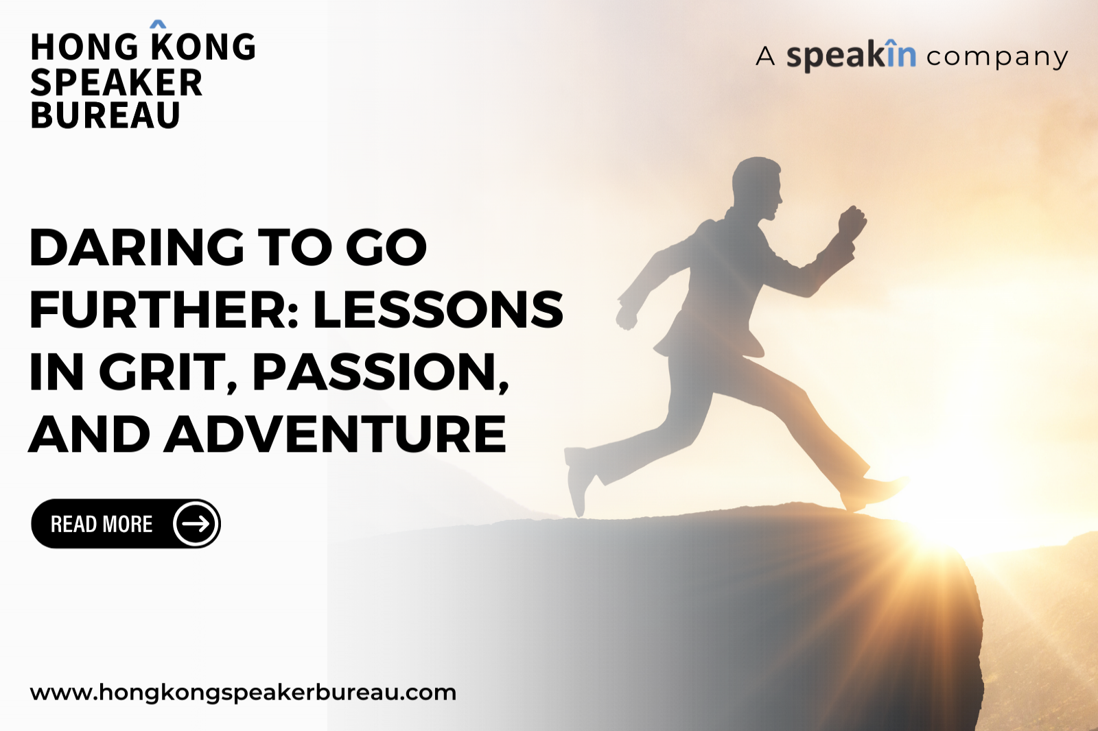 Daring to Go Further: Lessons in Grit, Passion, and Adventure