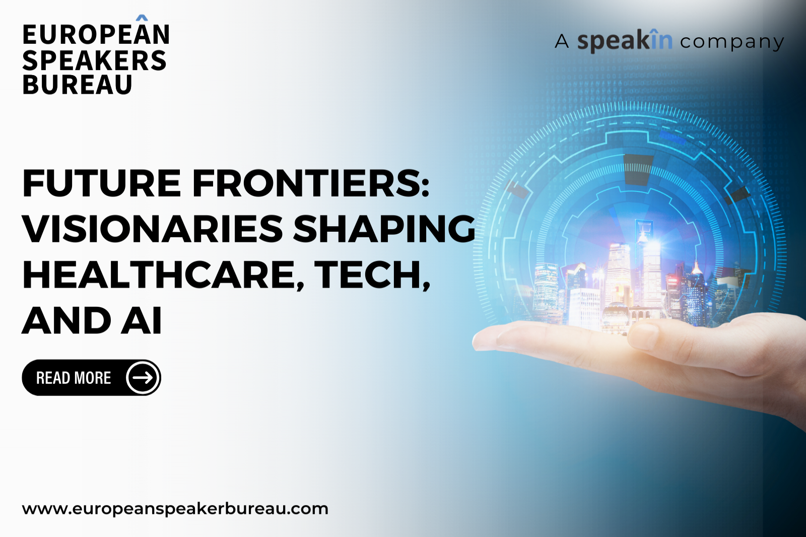 Future Frontiers: Visionaries Shaping Healthcare, Tech, and AI