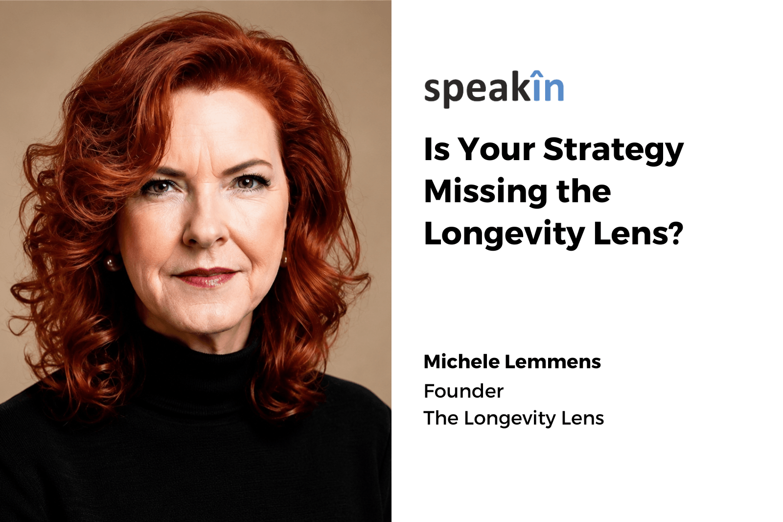 Is Your Strategy Missing the Longevity Lens?
