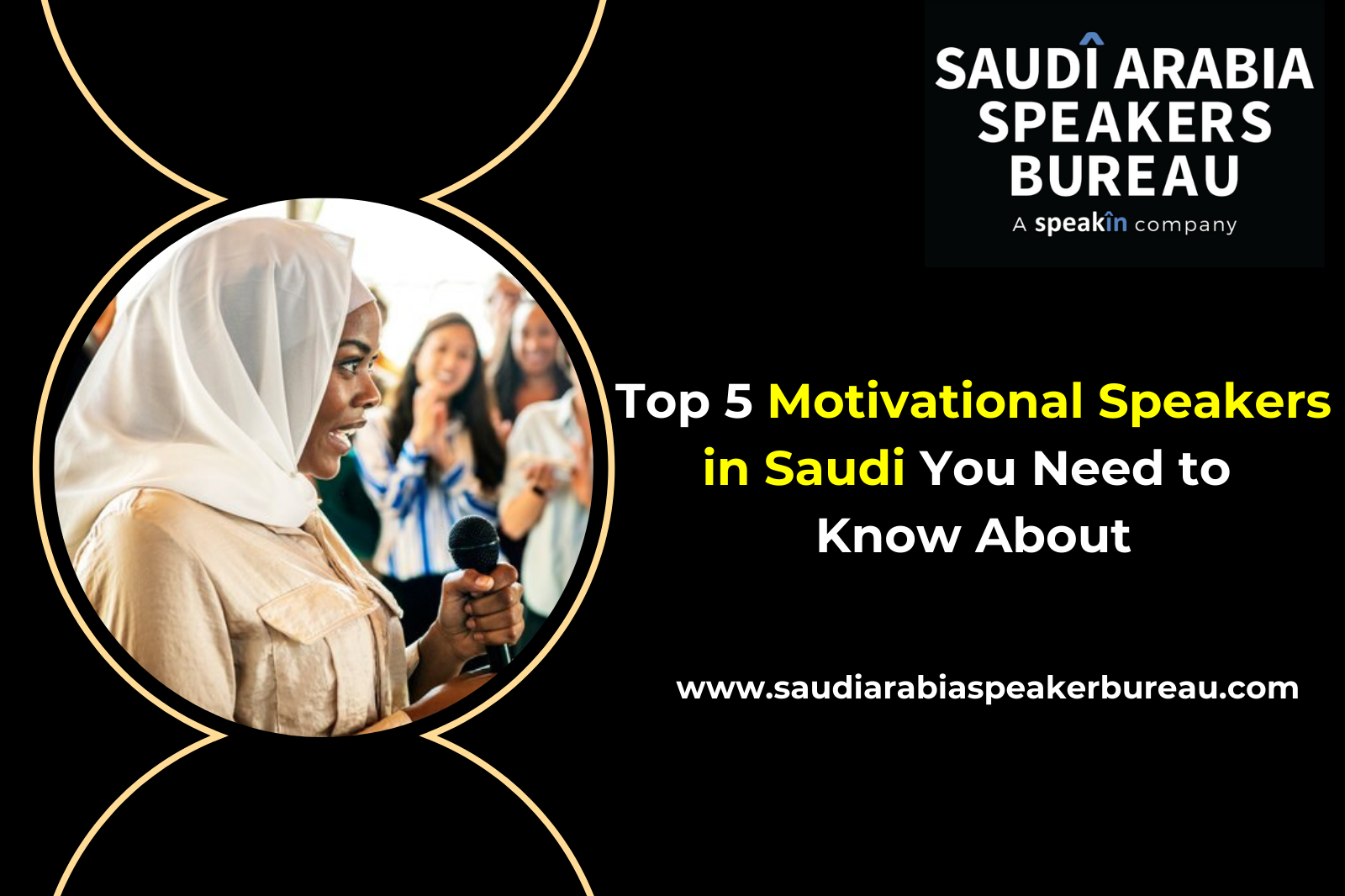Top 5 Motivational Speakers in Saudi You Need to Know About
