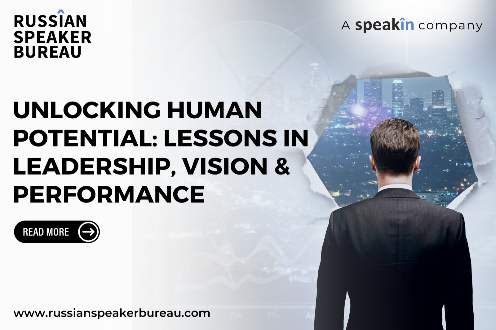 Unlocking Human Potential: Lessons in Leadership, Vision & Performance